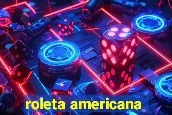 roleta americana